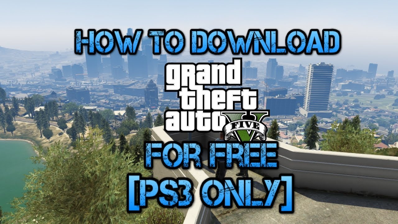 ps3 gta v free download